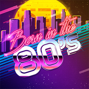 Born in the 80s